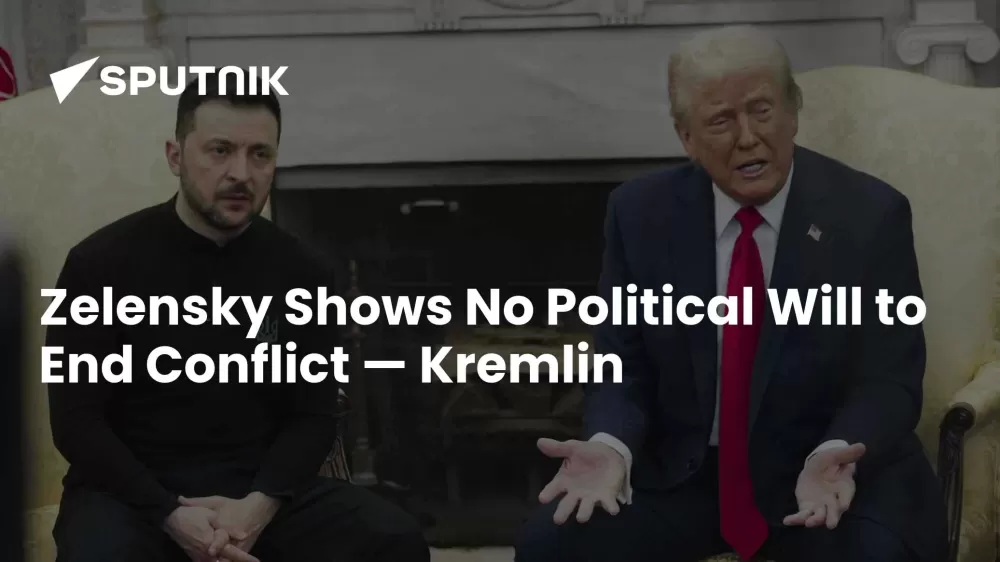 Kremlin Says Zelensky Lacks the Political Will to End the War